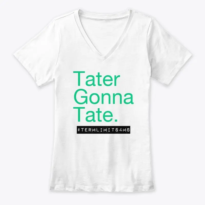 Tater Gonna Tate Gear